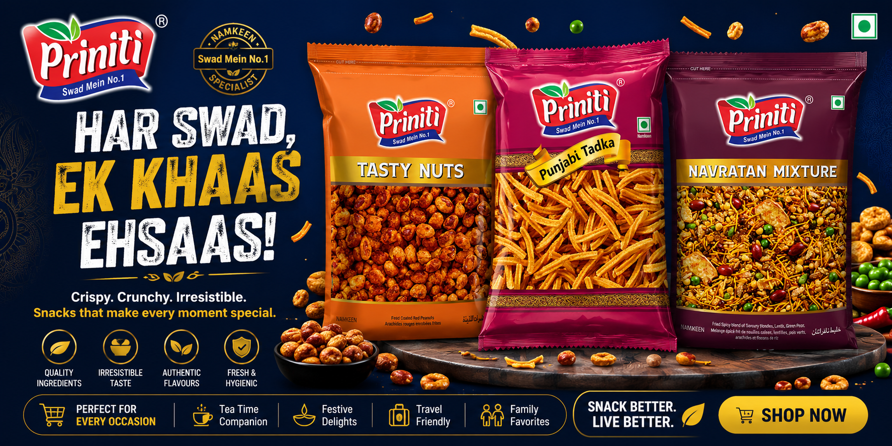 Priniti namkeen — Har Swad, Ek Khaas Ehsaas!